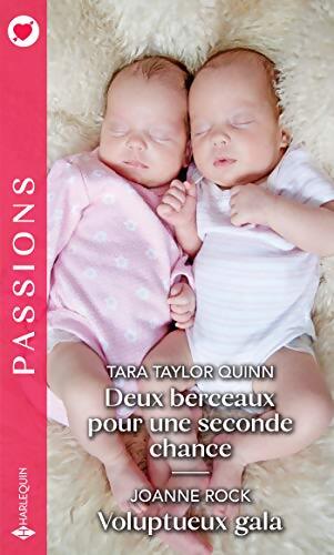 Deux berceaux pour une seconde chance - Voluptueux gala - Joanne Rock - Livre