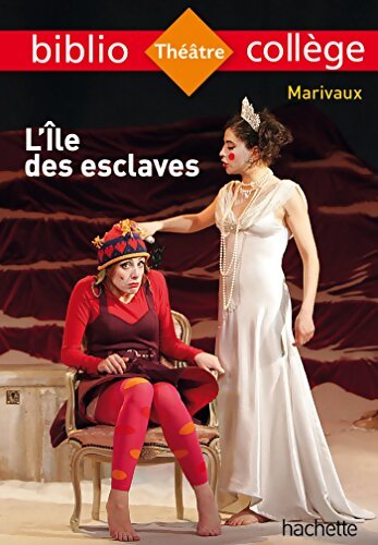 Bibliocollège - L'île des esclaves Marivaux - Isabelle De Lisle - Livre