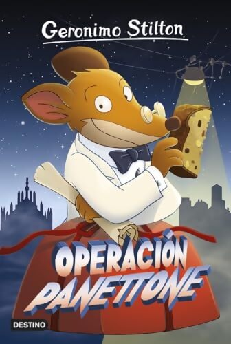 Operación Panettone : Geronimo Stilton 63 - Geronimo Stilton - Livre