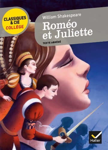 Roméo et Juliette - William Shakespeare - Livre