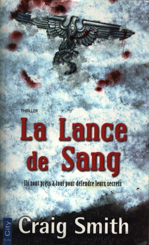 La lance de sang - Smith-C - Livre