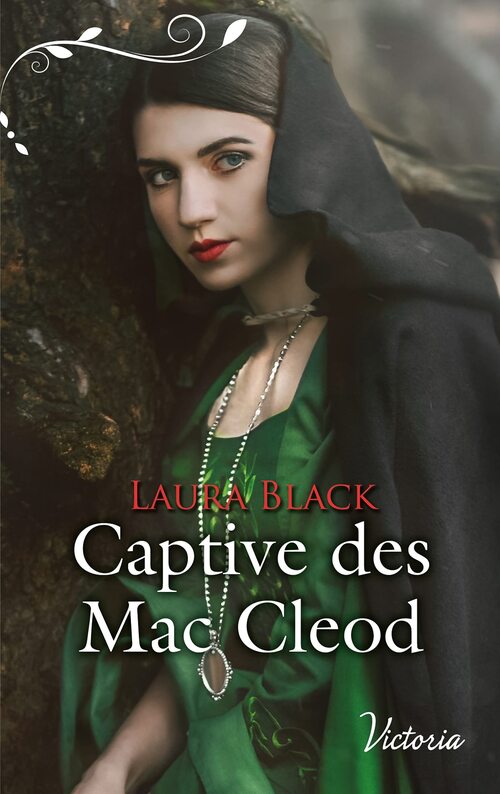 Captive des Mac Cleod - Laura Black - Livre
