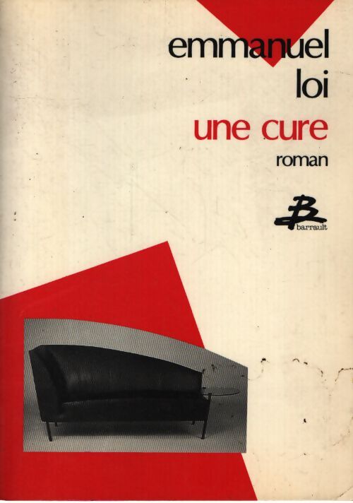 Une cure - Emmanuel Loi - Livre