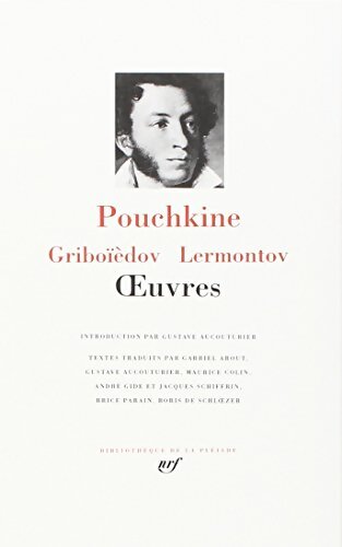Pouchkine - Griboïedov - Lermontov : Oeuvres - Alexandre Pouchkine - Livre
