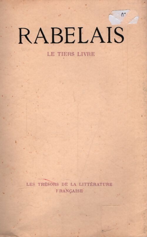 Le tiers livre - François Rabelais - Livre