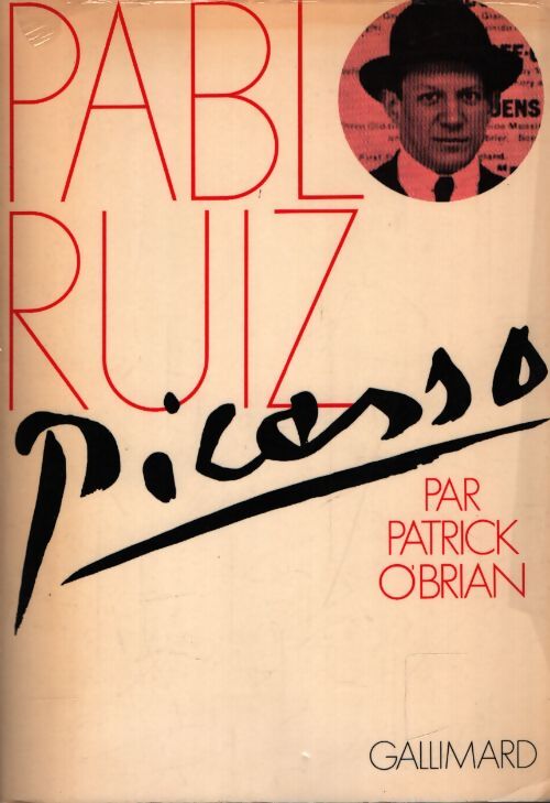 Pablo Ruiz Picasso - Patrick O'Brian - Livre