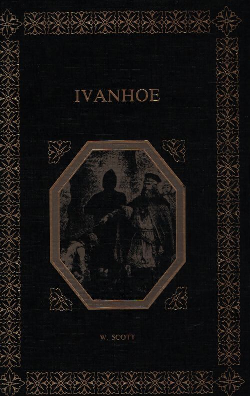 Ivanhoé - Walter Scott - Livre