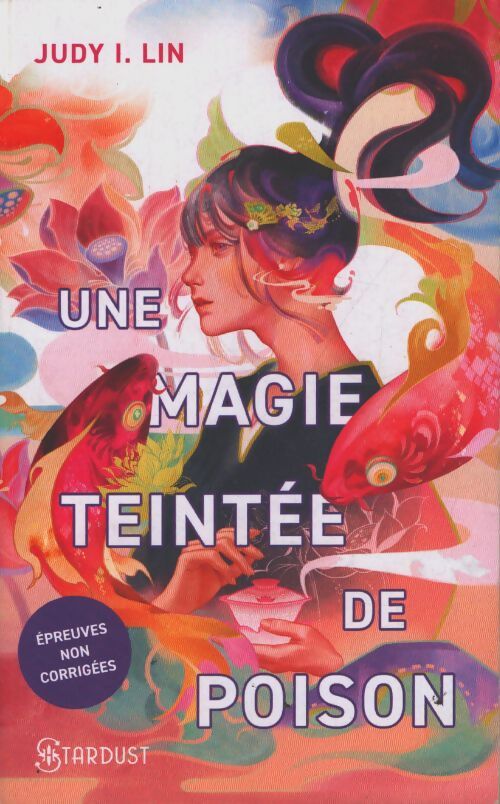 Une magie teintée de poison : Le livre du thé Tome I - Judy I . Lin - Livre