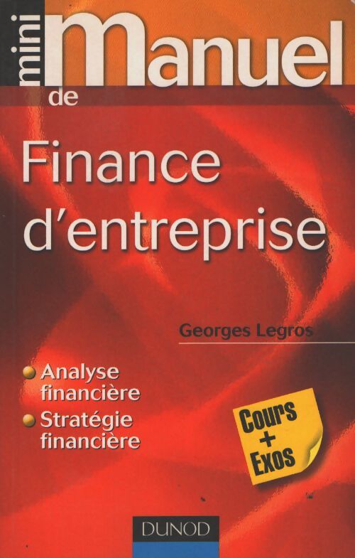 Finance d'entreprise - Georges Legros - Livre