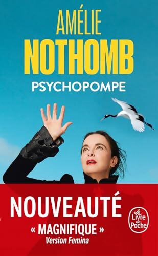 Psychopompe - Amélie Nothomb - Livre