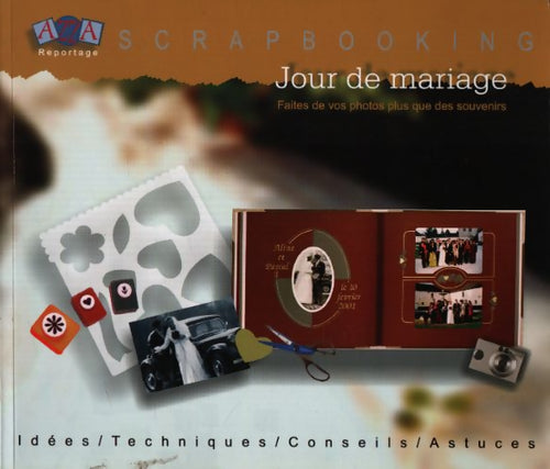Scrpbooking : Jour de mariage - Collectif - Livre