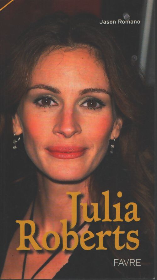 Julia roberts - Phil Rando - Livre