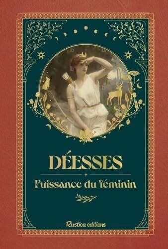 Déesses : Le feu sacré - Laurence Berrouet - Livre
