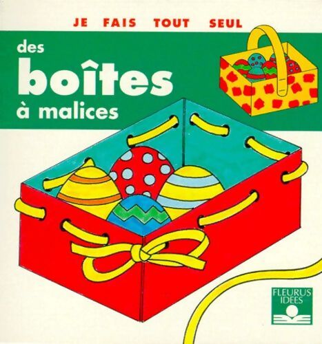 Boites A Malices - Isabelle Bochot - Livre