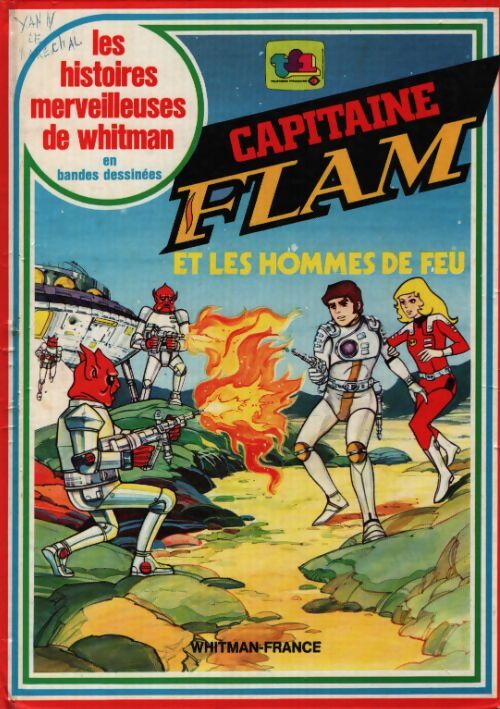 Capitaine Flam et les hommes de feu - Collectif - Livre