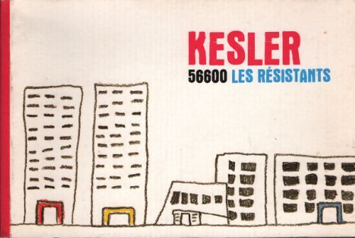 Kesler 56600 les résistants - Collectif - Livre