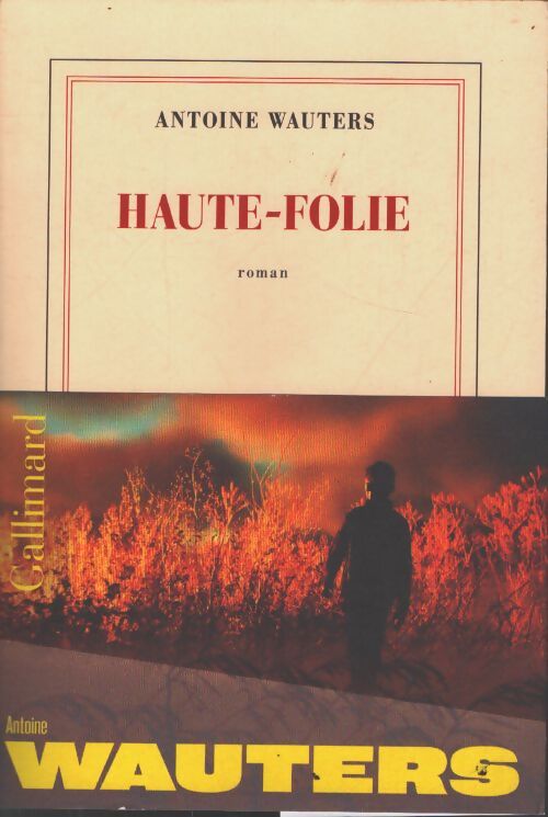 Haute-folie - Antoine Wauters - Livre