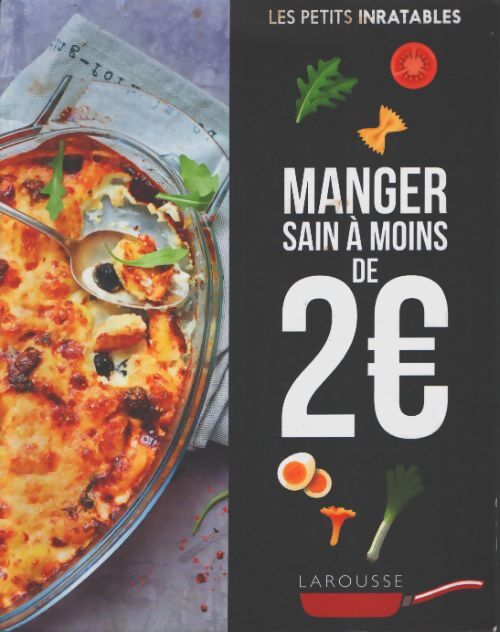Manger sain à moins de 2 euros - Collectif - Livre
