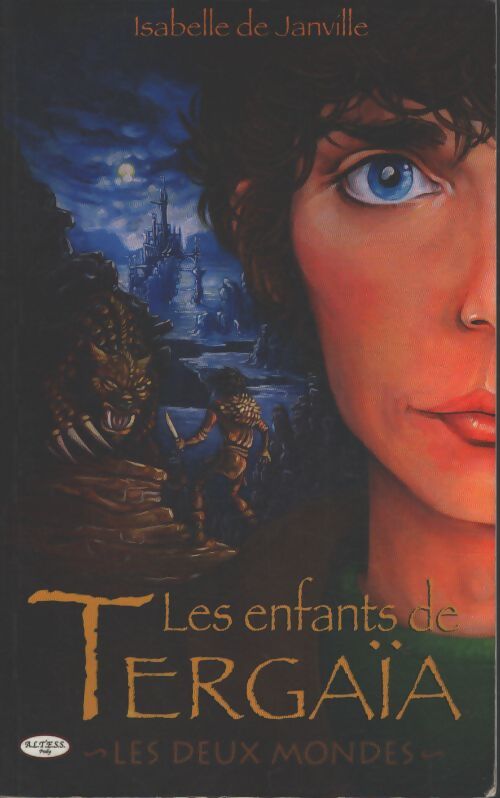 Les enfants de tergaïa - les deux mondes - Isabelle De Janville - Livre