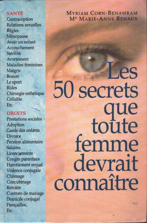 Les 50 secrets que toute femme devrait connaître - Renaux Corn-Benamram - Livre