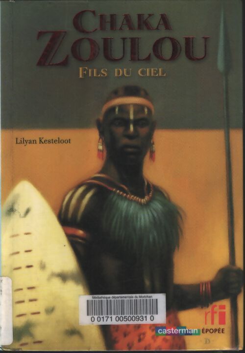 Chaka zoulou fils du ciel : Semi-poche - Lilyan Kesteloot - Livre