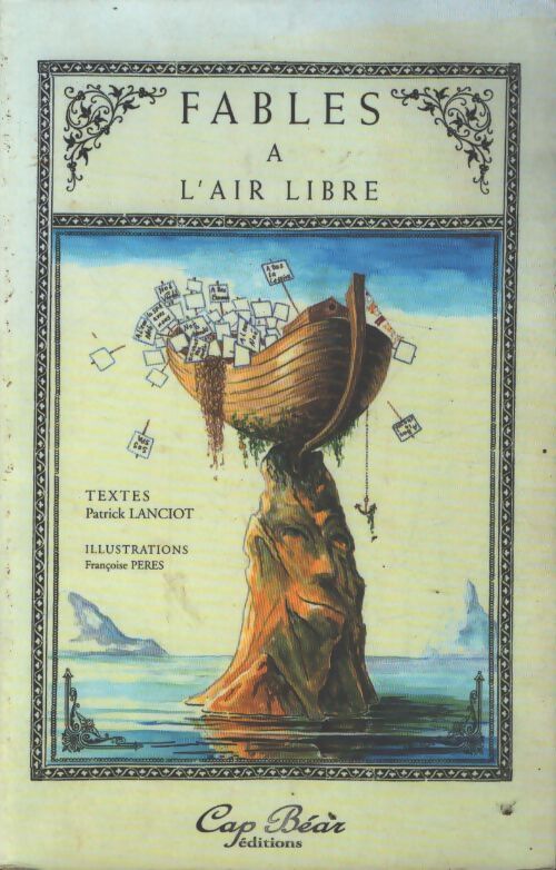 Fables a l'air libre - Patrick Lanciot - Livre