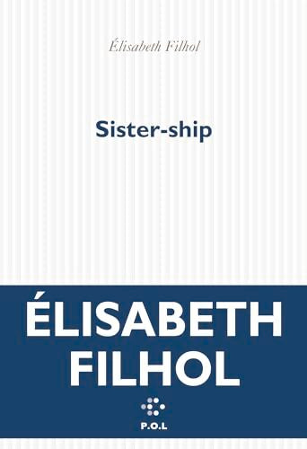 Sister-ship - Elisabeth Filhol - Livre