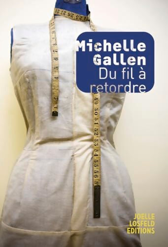 Du fil à retordre - Michelle Gallen - Livre
