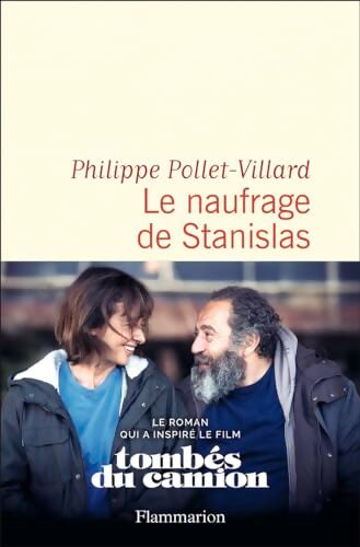 Le naufrage de Stanislas - Philippe Pollet-Villard - Livre