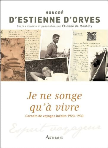 Je ne songe qu'à vivre - Honoré D' Estienne D'Orves - Livre