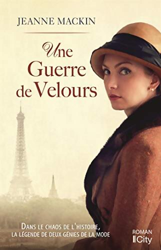 Une guerre de velours - Jeanne Mackin - Livre