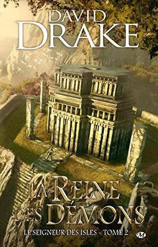Le seigneur des isles Tome II : La reine des démons - David Drake - Livre