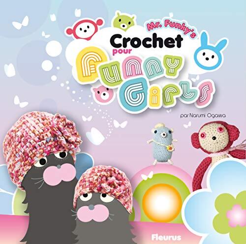 Mr funky's crochet pour funny girls - Funky'S - Livre
