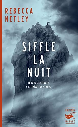 Siffle la nuit - Rebecca Netley - Livre