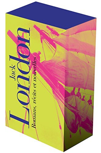 Romans récits et nouvelles I II - Jack London - Livre