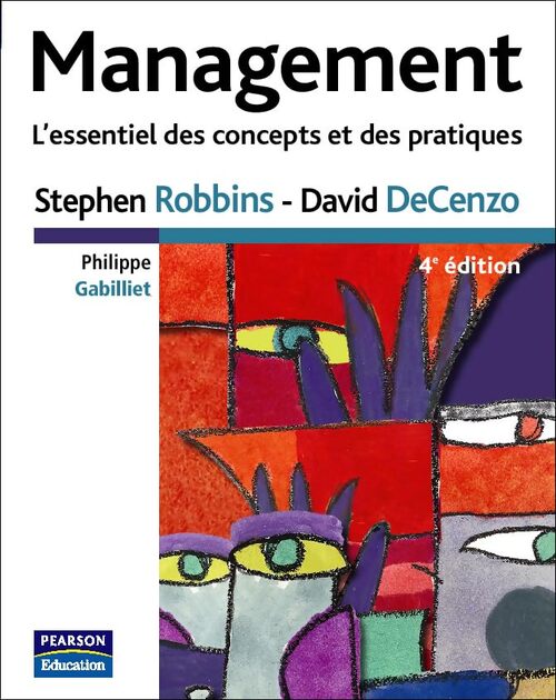 Management l'essentiel des concepts et des principes - Stephen Robbins - Livre