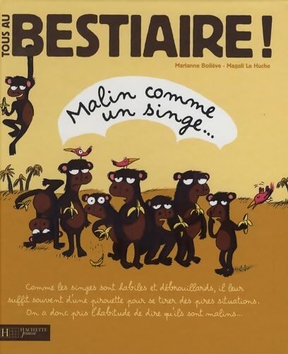 Malin comme un singe... - Marianne Boilève - Livre
