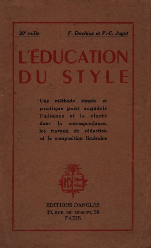 L'éducation du style - F Duchiez - Livre