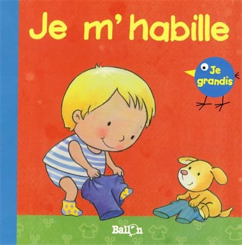 Je m'habille - Ballon - Livre