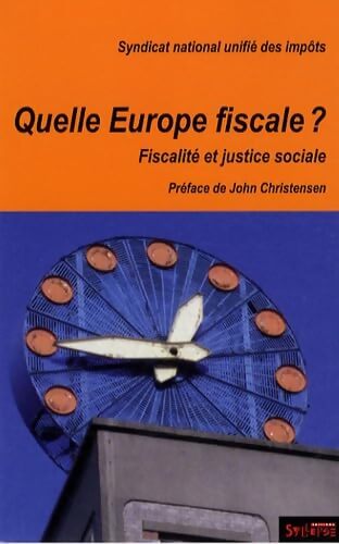 Quelle Europe fiscale ? - Vincent Drezet - Livre