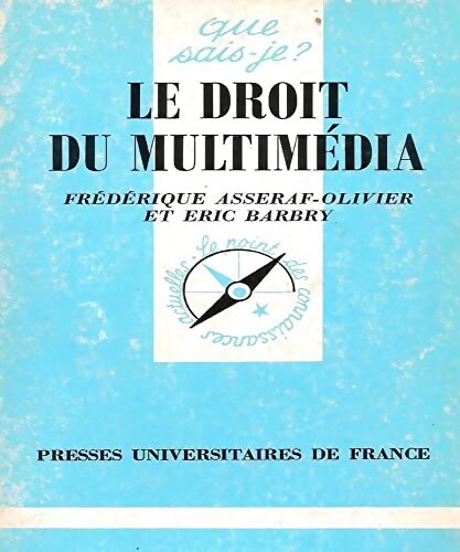 Le Droit Du Multimedia. 1ere Edition - Frédérique Asseraf-Olivier - Livre