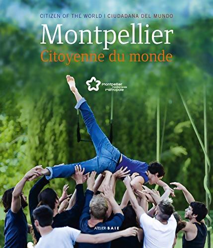 Montpellier Citoyenne du monde - Zamponi Francis - Livre