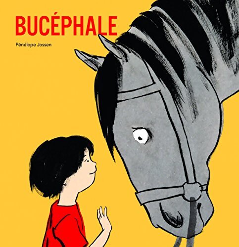Bucéphale - Pénélope Jossen - Livre