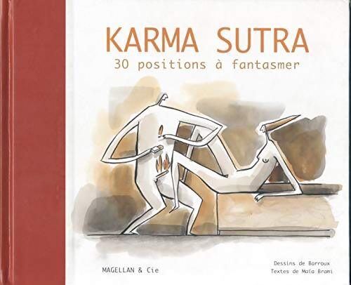 Karma Sutra : 30 positions à fantasmer - Barroux - Livre