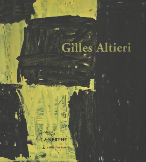 Gilles altieri - Collectif - Livre