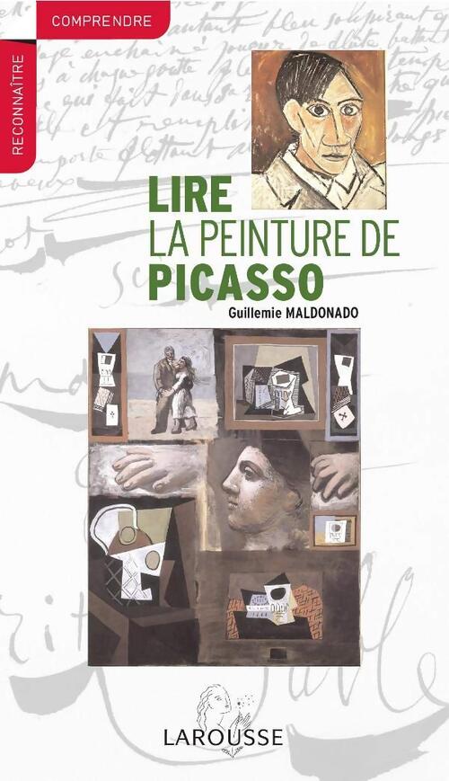 Lire la peinture de Picasso - Guitemie Maldonado - Livre