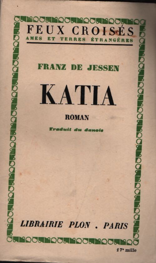 Katia - Franz De Jessen - Livre