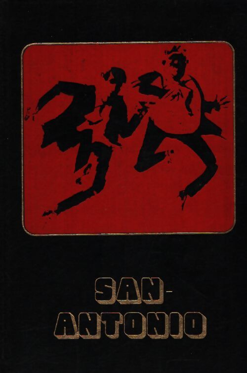 Du sirop pour les guêpes / prenez-en de la graine - San-Antonio - Livre