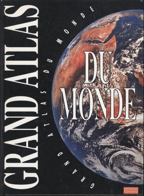 Grand atlas du monde - Collectif - Livre