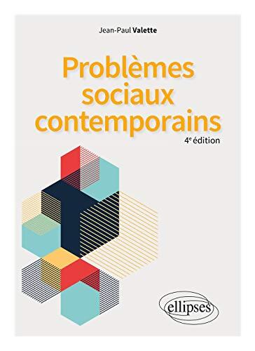 Problèmes sociaux contemporains - Jean-Paul Valette - Livre